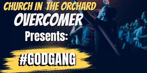 Overcomer presents: #GODGANG