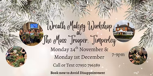 Christmas Wreath Making at The Moss Trooper Timperley