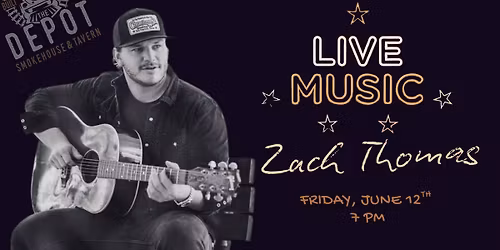 Live Music: Zach Thomas 