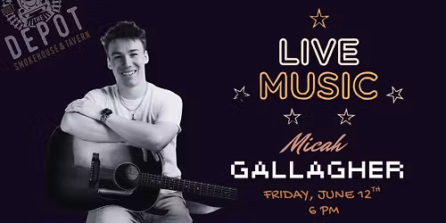 Live Music: Micah Gallagher