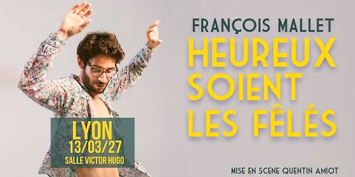 Fran\u00e7ois Mallet \u00e0 Lyon !