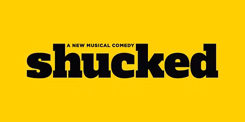 Shucked - Johnson City