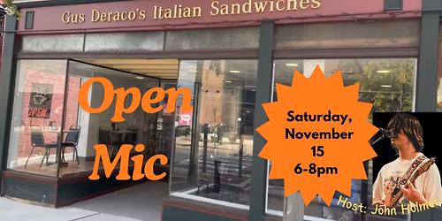 November Open Mic at Gus Deraco's - Hosted by John Holmes
