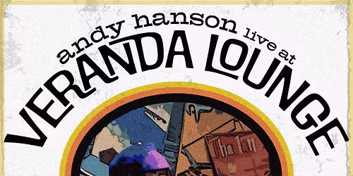 Andy Hanson at The Veranda Lounge