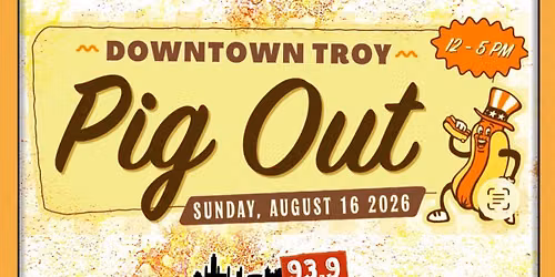 WABY BROADCAST Downtown Troy Pig Out 8\/16\/26 Slidin\u2019 Dirty