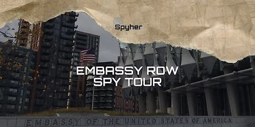 Embassy Row Spy Tour with an ex-CIA Officer