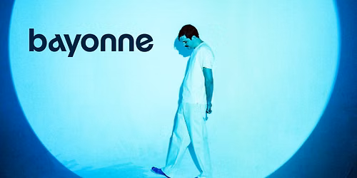 Bayonne - The Filters Tour