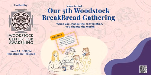 Woodstock BreakBread Gathering 