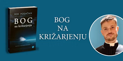 BOG NA KRI\u017dARJENJU