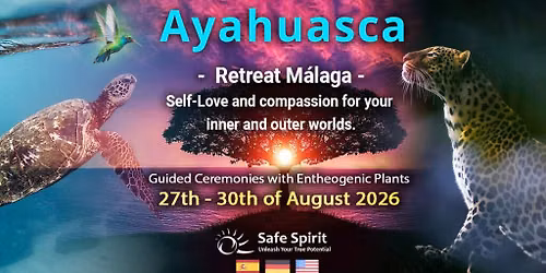 Inner Soul Retreat with Traditional Amazonian Plants - August 2026 in M\u00e1laga