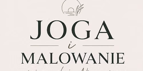 Joga rodzinna i Malowanie 