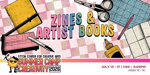 Zines & Artist Books Camp