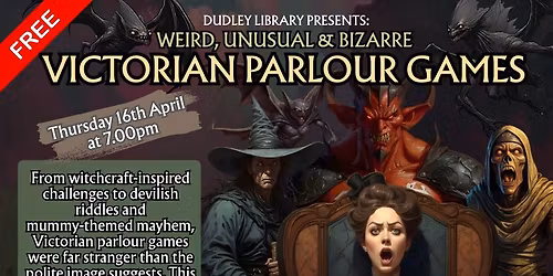 Victorian Parlour Games @ Dudley Library