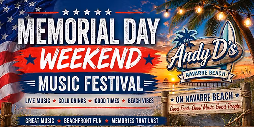 Memorial Day Weekend Music Festival at Andy D's on Navarre Beach