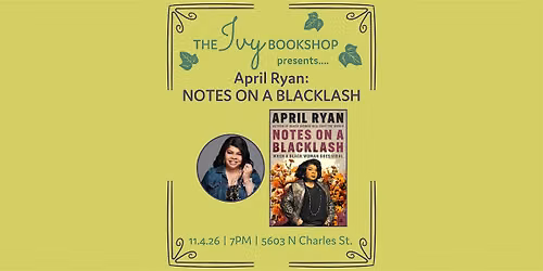 April Ryan: NOTES ON A BLACKLASH