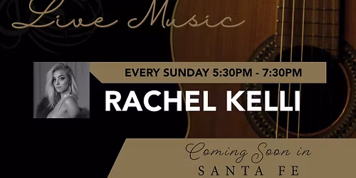Live Music w\/ Rachel Kelli