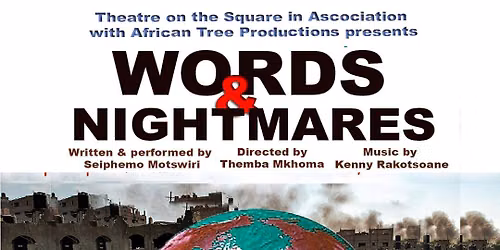 "Words & Nightmares"