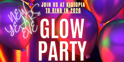 Kidtopia's New Year's Eve Party