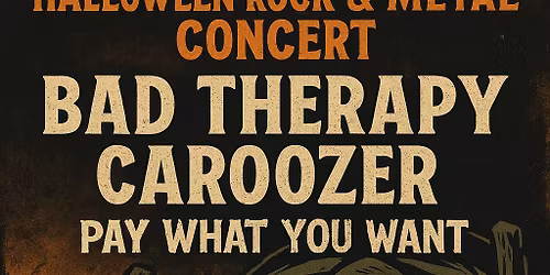 Halloween Metal\/Rock Konzert mit Bad Therapy& Caroozer