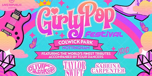 GirlyPop Fest | Colwick Park, Nottingham
