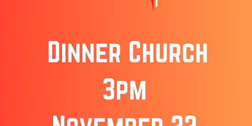 Dinner Church 