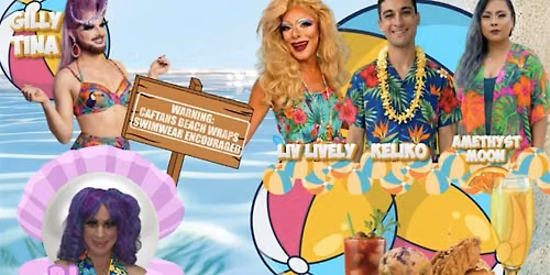 DRAG BRUNCH-SUMMER BEACH PARTY