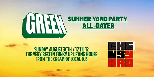 GREEN SUMMER YARD PARTY FREE ALL-DAYER