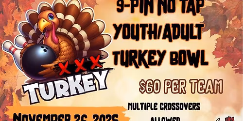 Thanksgiving Eve Youth Adult Turkey Bowl