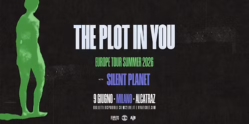 The Plot In You + Silent Planet | Milano, Alcatraz
