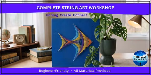 Complete String Art Workshop