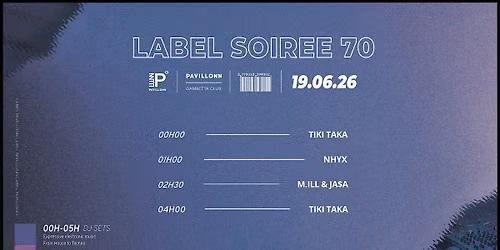 Pavillonn Label Soir\u00e9e Club