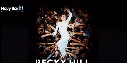 BECKY HILL Tribute at Navy Bar, Liverpool - 14TH AUGUST