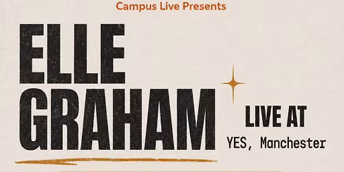 Campus Live Presents: Elle Graham