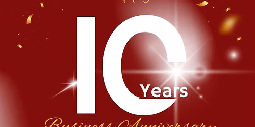 10 Year Celebration