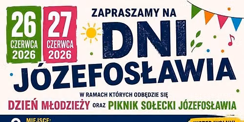 Dni J\u00f3zefos\u0142awia 2026