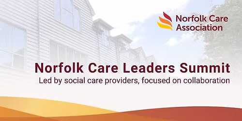 Norfolk Care Leaders Summit