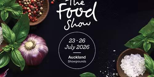 The Auckland Food Show 2026