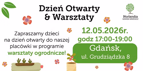 Dzie\u0144 Otwarty & Warsztaty w Przedszkolu i \u017b\u0142obku Norlandia Gda\u0144sk Wrzeszcz