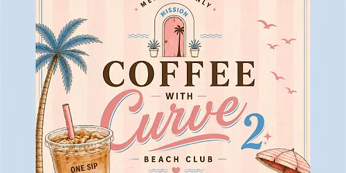 Coffee with Curve: Curve beach club