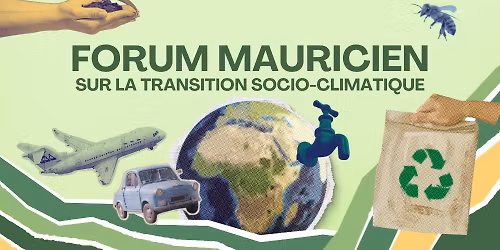 Forum mauricien sur la transition socio-climatique