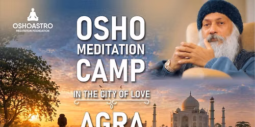 Osho Megha Meditation Camp