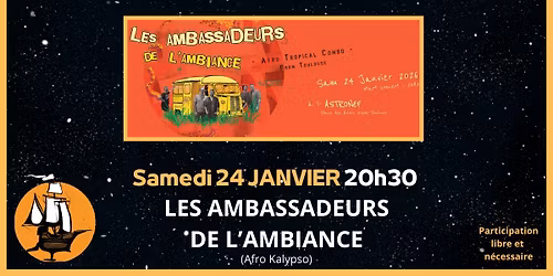 CONCERT: LES AMBASSADEURS DE L'AMBIANCE