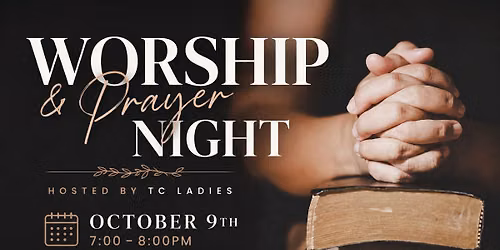 Worship and Prayer Night