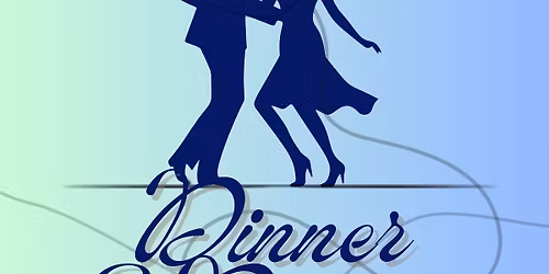 Dinner & Dancing
