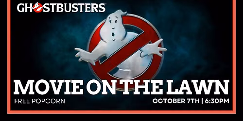 Movie On The Lawn | Ghostbusters
