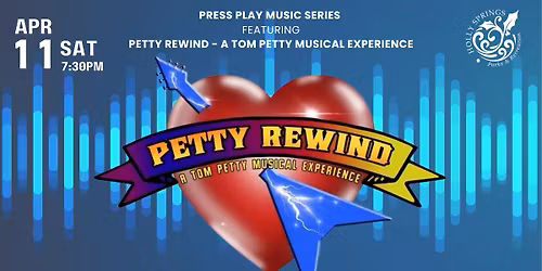 Petty Rewind - A Tom Petty Musical Experience