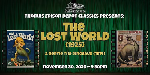 Thomas Edison Depot Classics: The Lost World (1925)