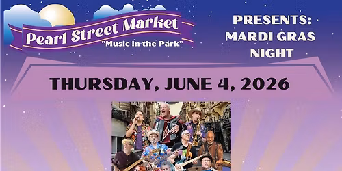 Pearl Street Market + Music in the Park - June 4th