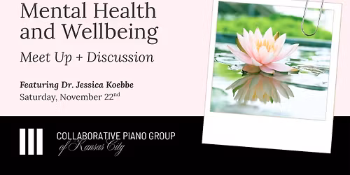 Mental Health & Wellbeing for Collaborative Pianists