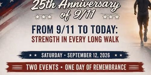 From 9\/11 to Today: Strength in Every Long Walk
